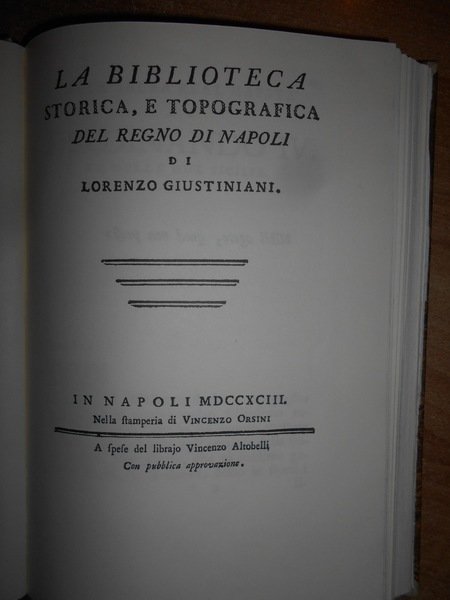 La Biblioteca storica, e topografica del Regno di Napoli