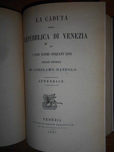 La Caduta della Repubblica di Venezia ed i suoi ultimi …