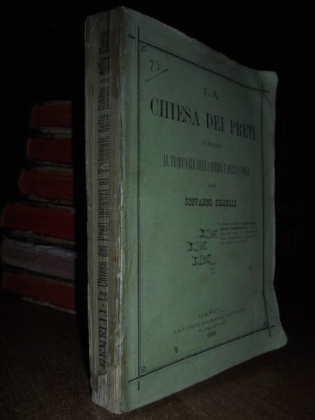 La Chiesa dei Preti innanzi al Tribunale della Bibbia e …