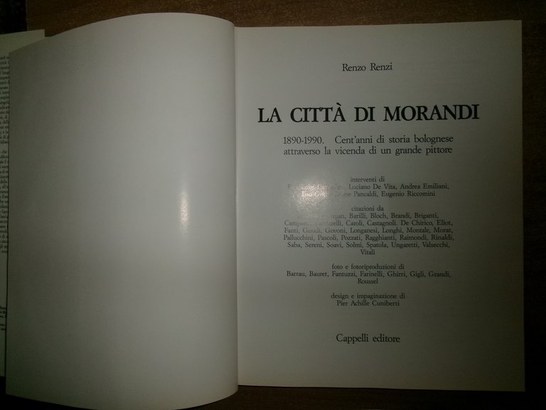 La Città di Morandi 1890-1990. Cent'anni di storia bolognese. RENZO …