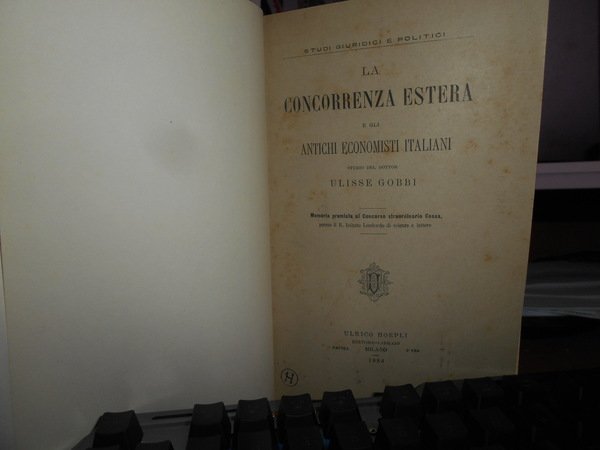 La concorrenza estera e gli antichi economisti italiani