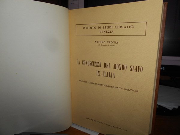 La conoscenza del mondo slavo in Italia. Bilancio Storico-Bibliografico di …