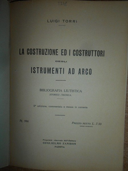 LA COSTRUZIONE ED I COSTRUTTORI degli STRUMENTI ad ARCO