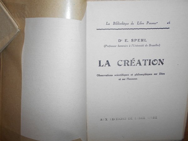 La Création. Observations scientifiques et philosophiques sur Dieu e sur …