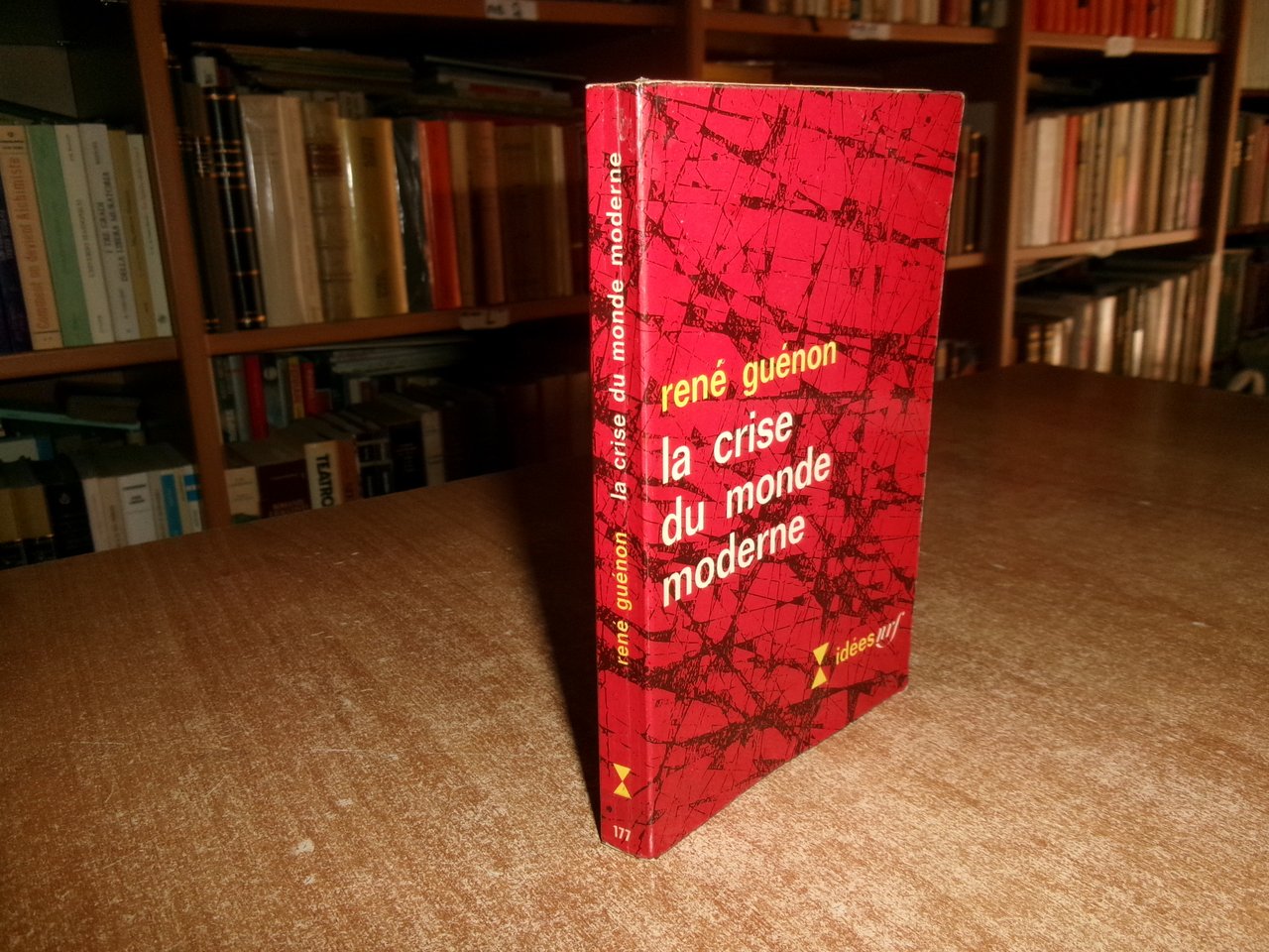 La crise du monde moderne. René Guénon 1969