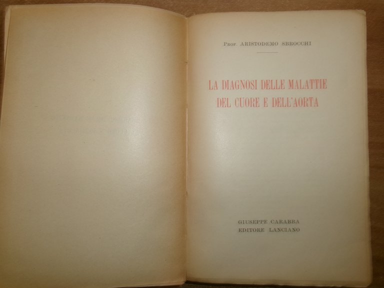 La Diagnosi delle Malattie del Cuore e dell' Aorta. ARISTODEMO …