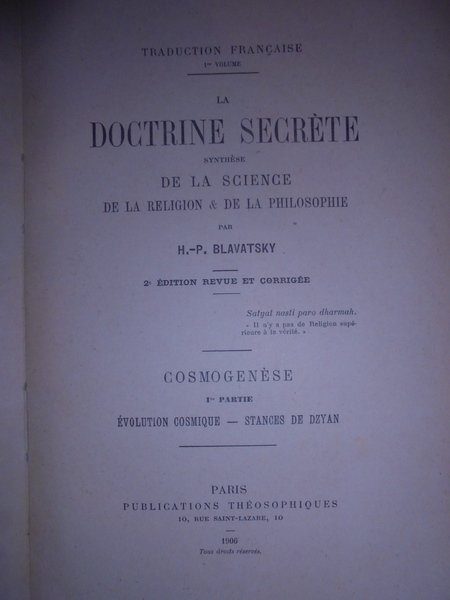 La Doctrine secrète synthèse de la Science de la Religion.