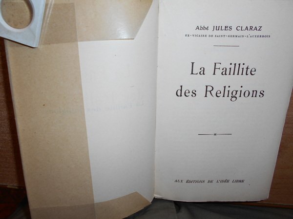 La Faillite des Religions. Nouvelle édition