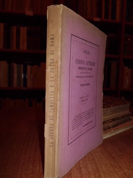 LA GUERRA di Camollia ela presa di Roma. Rime del …