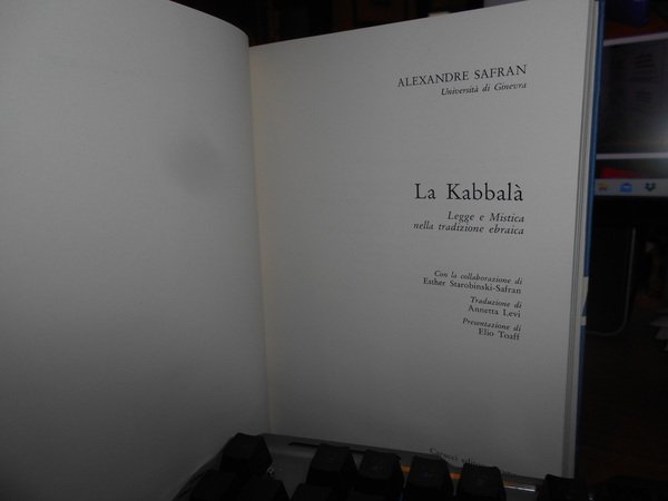 LA Kabbalà. Legge e Mistica nella tradizione ebraica