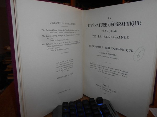 La Littérature Géographique Française de la Renaissance. Répertoire Bibliographique