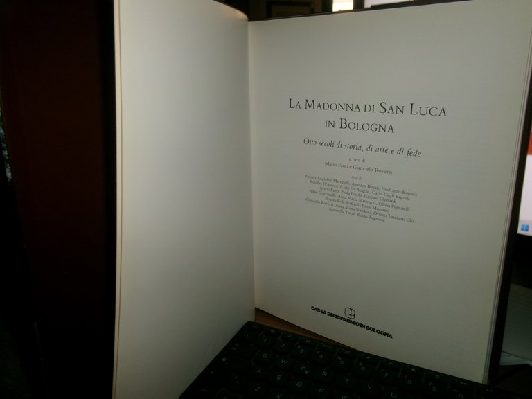 LA MADONNA DI SAN LUCA in BOLOGNA. Otto secoli di …