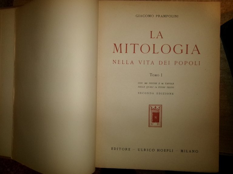 LA MITOLOGIA nella vita dei popoli - Giacomo Prampolini. Seconda …