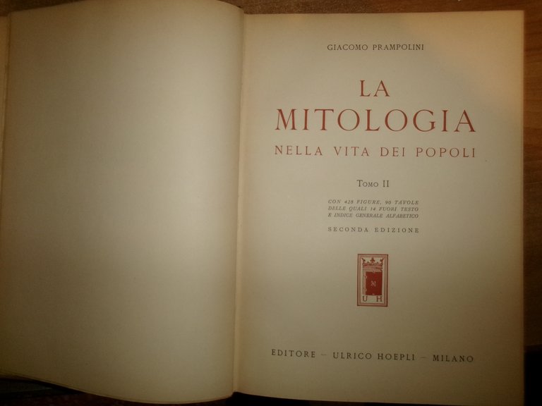 LA MITOLOGIA nella vita dei popoli - Giacomo Prampolini. Seconda …
