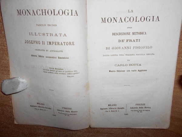 La Monacologia ossia descrizione metodica de' Frati di Giovanni Fisiofilo …