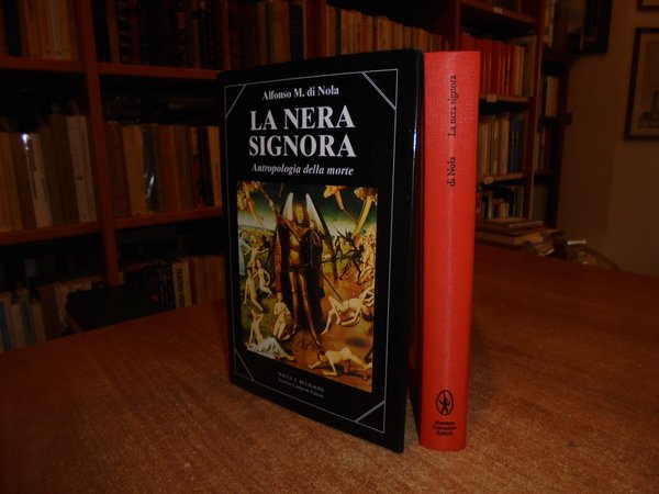 LA NERA SIGNORA. Antropologia della Morte