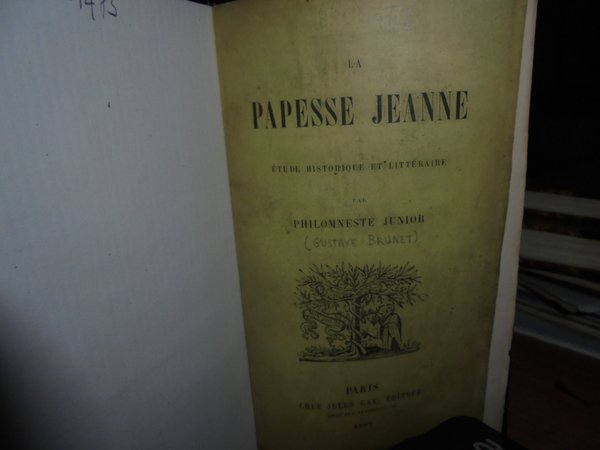 La Papesse Jeanne étude historique et littéraire par Philomneste Junior