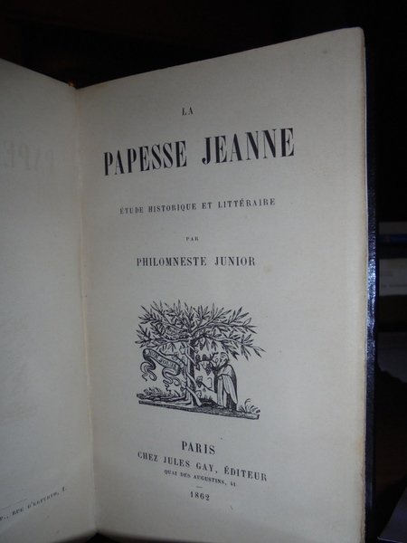 La Papesse Jeanne étude historique et littéraire par Philomneste Junior