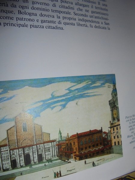 La Piazza Maggiore di Bologna storia, arte, costume