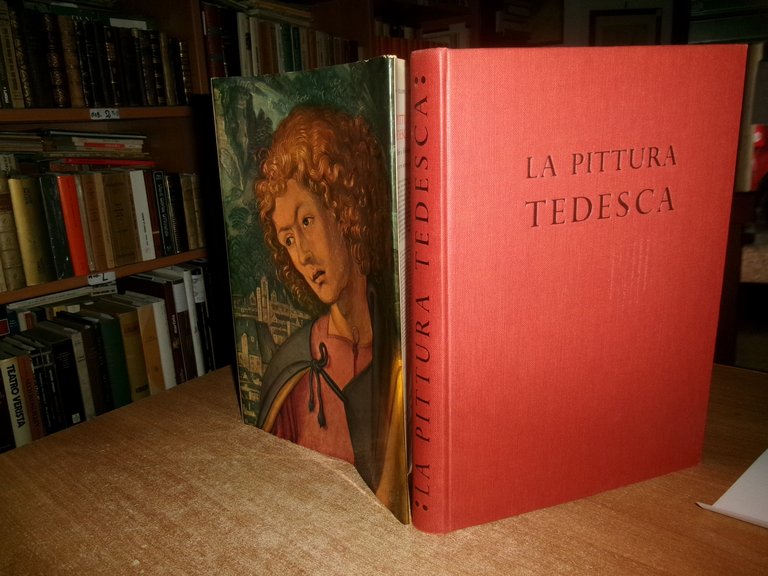 La Pittura Tedesca da Durer a Holbein testo di Otto …