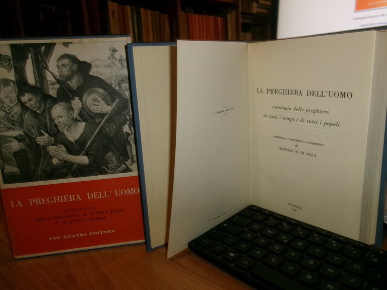LA PREGHIERA DELL' UOMO antologia delle preghiere di tutti i …