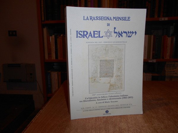 La Rassegna Mensile di Israel. Vol. LXXVI 1-2 (Ebraismo italiano …