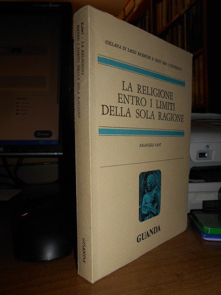 La Religione entro i limiti della sola ragione