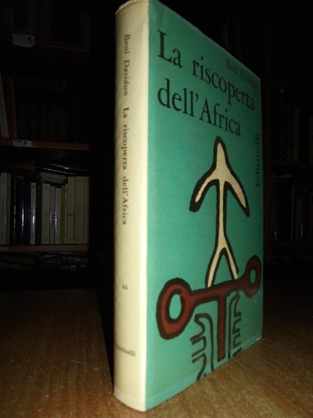 La riscoperta dell' Africa