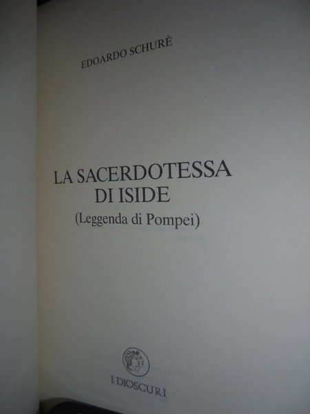 La Sacerdotessa di Iside. (Leggenda di Pompei)