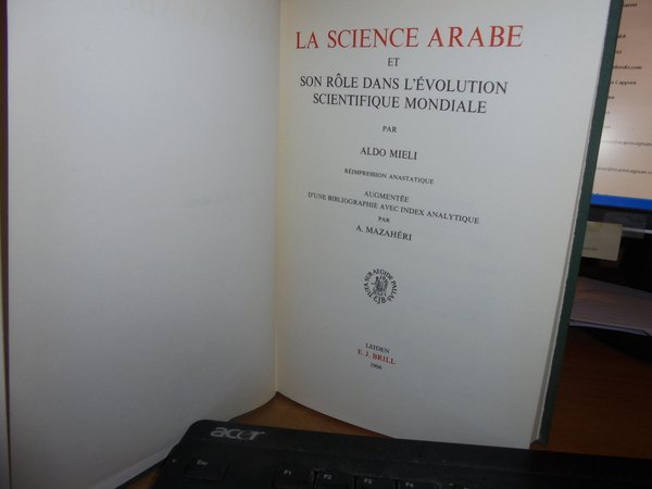 LA SCIENCE ARABE ET SON RÔLE DANS L'ÉVOLUTION SCIENTIFIQUE MONDIALE