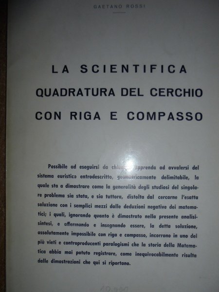 La scientifica quadratura del cerchio con riga e compasso