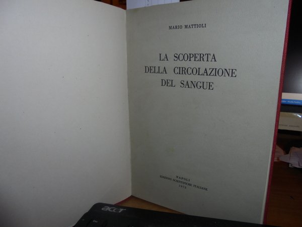 La Scoperta della Circolazione del Sangue