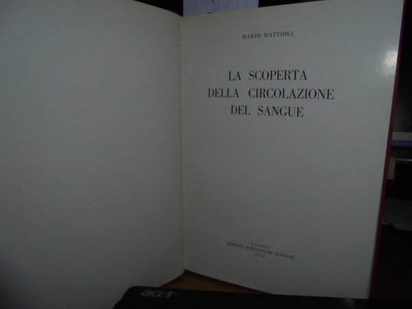 La Scoperta della Circolazione del Sangue