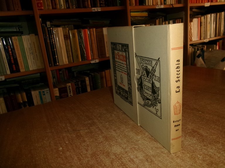 LA SECCHIA contiene sonetti burleschi inediti del CASSONE...GUERRINI OLINDO 1980