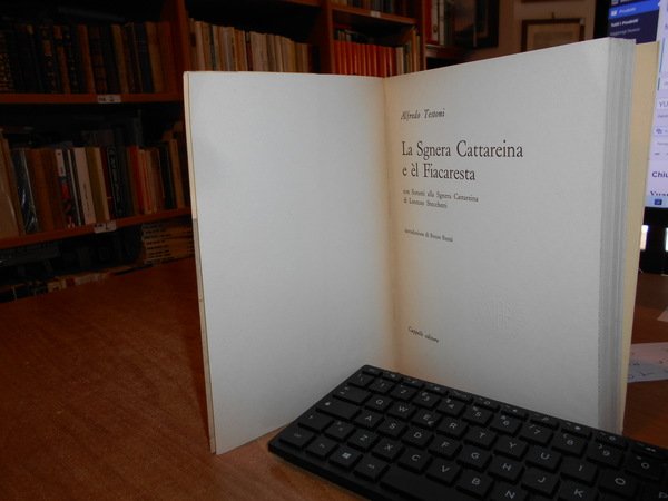 La Sgnera Cattareina e èl fiacaresta