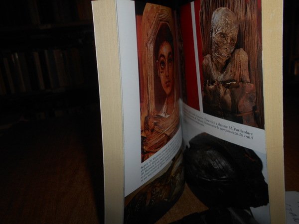 La splendida vita delle mummie. Dalle Piramidi alle cripte dei …