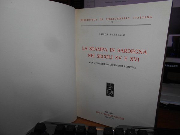 La Stampa in Sardegna nei Secoli XV e XVI con …