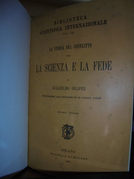 La storia del conflitto fra la scienza e la fede