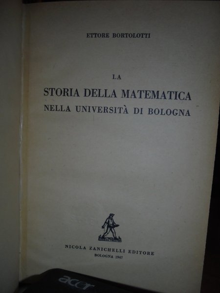 La Storia della Matematica nella Università di Bologna