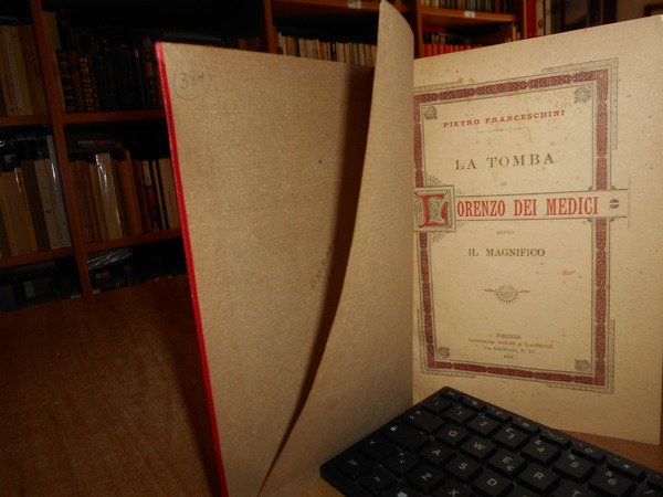 La Tomba di Lorenzo Dei Medici detto Il Magnifico