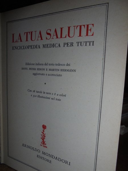 La tua Salute. Enciclopedia medica per tutti