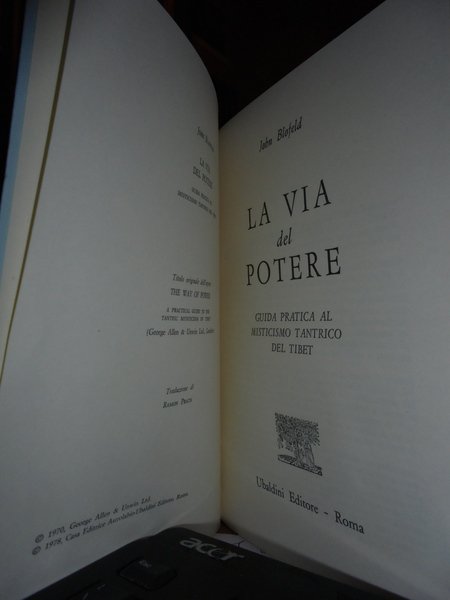 La Via del Potere. Guida pratica al misticismo tantrico del …