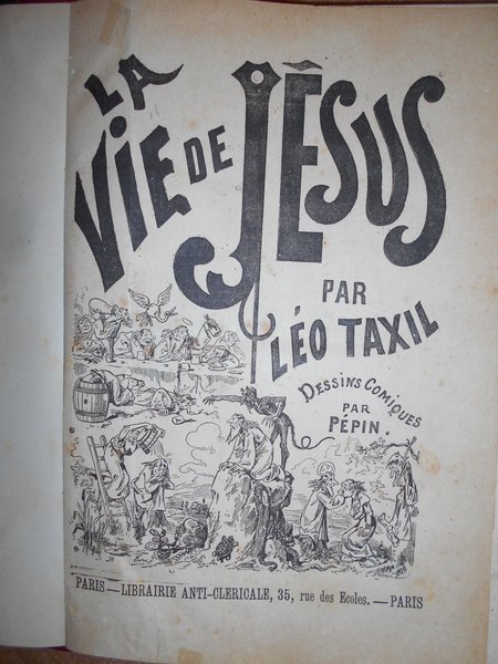 La Vie de Jésus par Leo Taxil