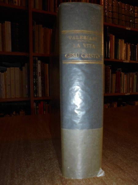 La Vita di Gesù Cristo