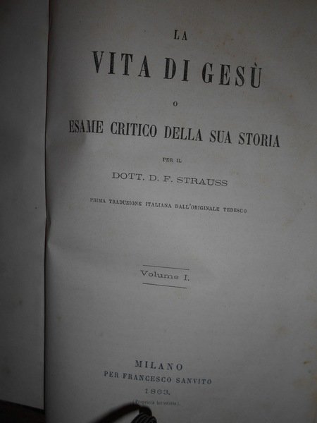 La Vita di Gesù o esame critico della sua storia