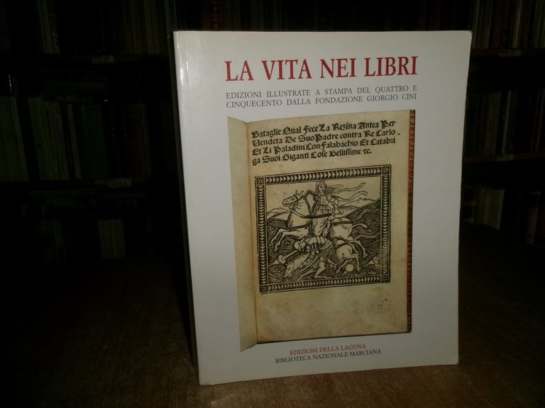 La vita nei libri - Edizioni della Laguna, 2003