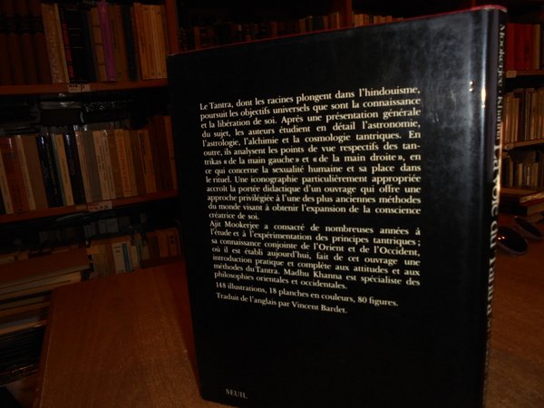 La voie du Tantra. Art. Science. Rituel