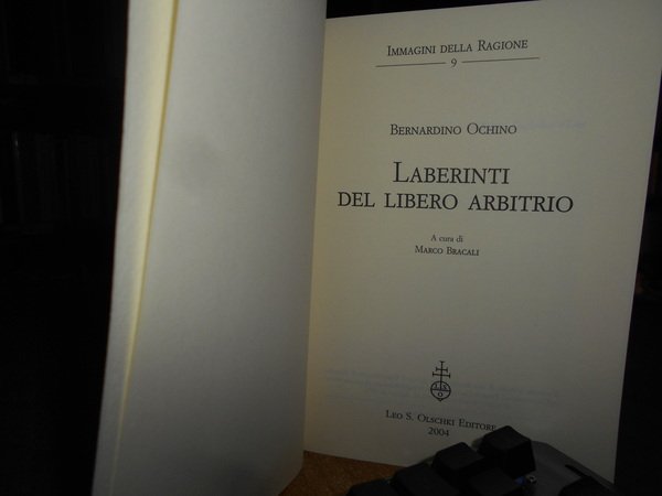 (Eresia) Laberinti del libero arbitrio