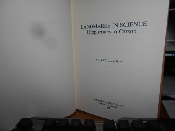 LANDMARKS in SCIENCE HIPPOCRATES to CARSON