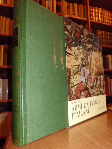 Le armi da Fuoco Portatili Italiane dalle origini al Risorgimento